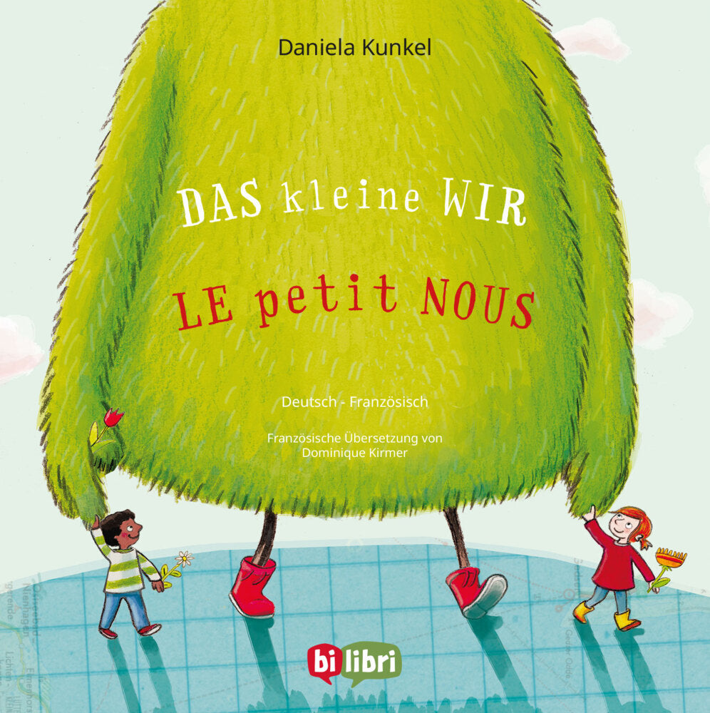 Das kleine WIR (Deutsch-Französisch) (Daniela Kunkel)