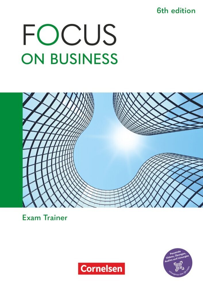 Focus on Business - Englisch für berufliche Schulen - 6th edition - B1/B2 (Marion Grussendorf)