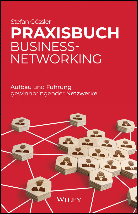 Praxisbuch Business-Networking (Stefan Gössler)