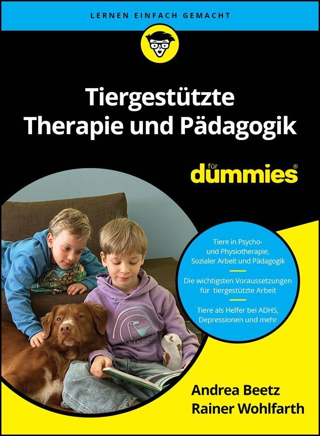Tiergestützte Therapie und Pädagogik für Dummies (Andrea Beetz)