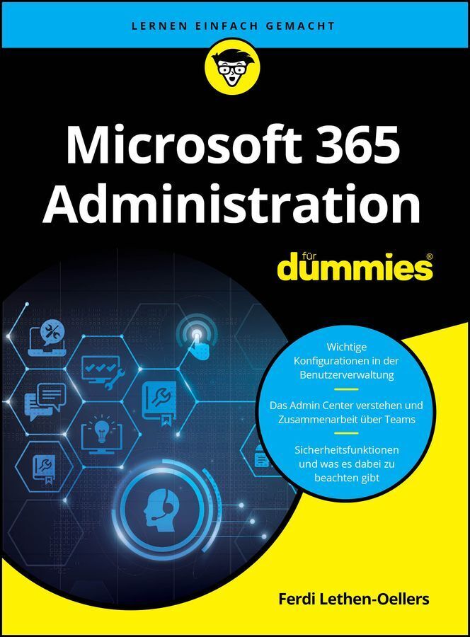Microsoft 365 Administration für Dummies (Ferdi Lethen-Oellers)