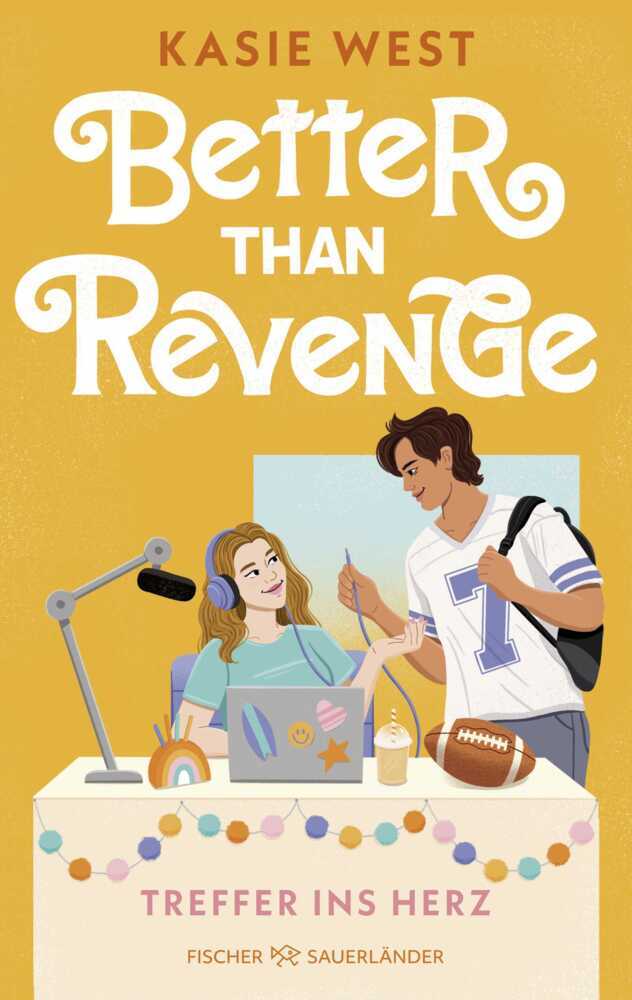 Better Than Revenge - Treffer ins Herz (Kasie West)