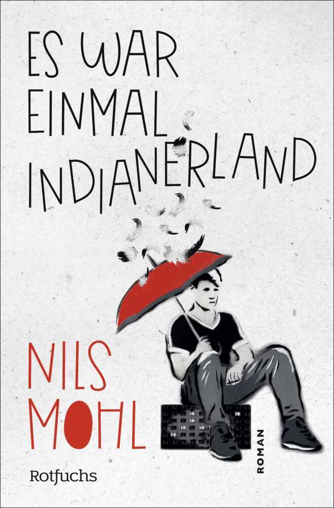 Es war einmal Indianerland (Nils Mohl)