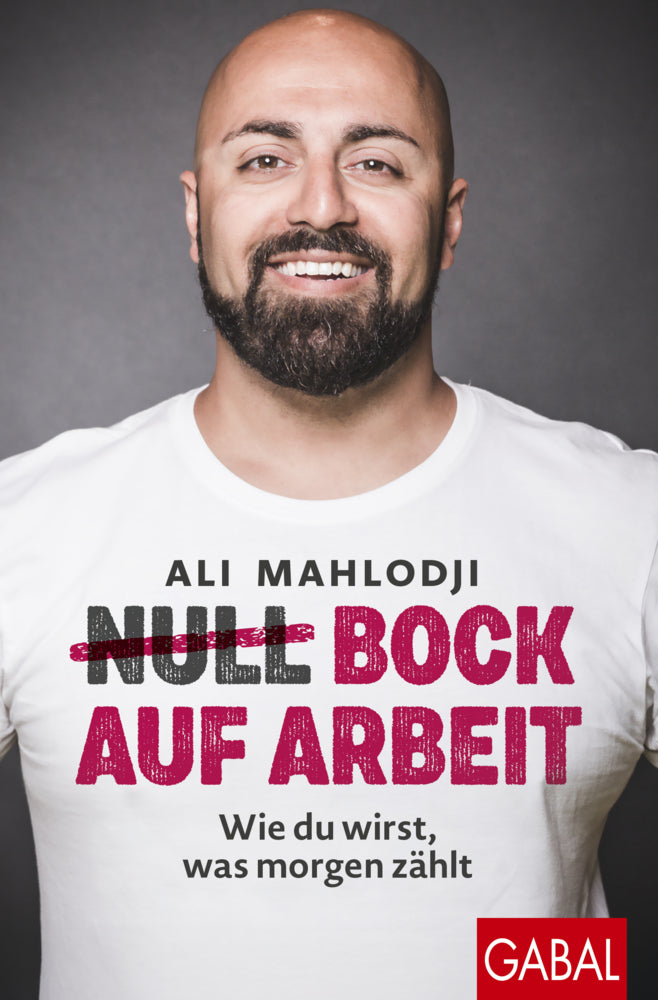 (Null) Bock auf Arbeit (Ali Mahlodji)