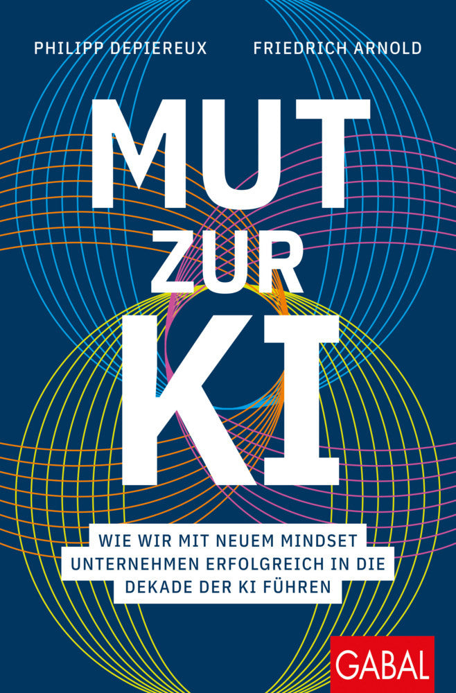 Mut zur KI (Philipp Depiereux)
