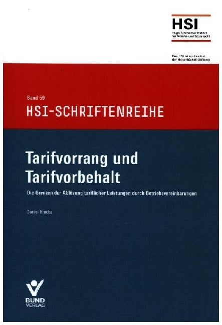 Tarifvorrang und Tarifvorbehalt (Daniel M. Klocke)