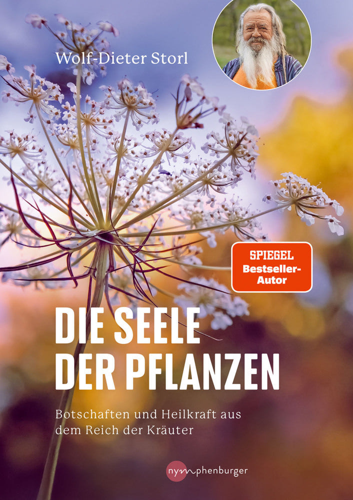 Die Seele der Pflanzen (Wolf-Dieter Storl)