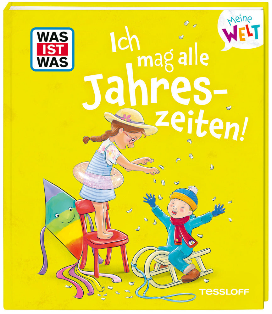 WAS IST WAS Meine Welt Band 21 Ich mag alle Jahreszeiten! (Alexandra Fabisch)