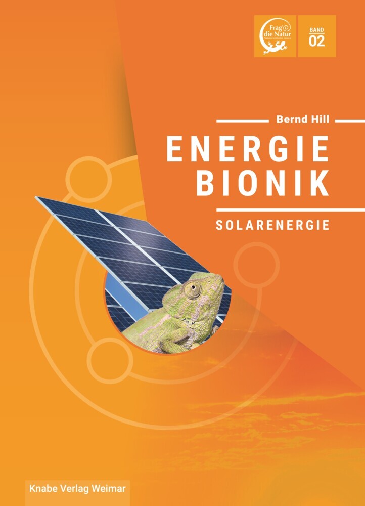 Energiebionik - Solarenergie (Bernd Hill)