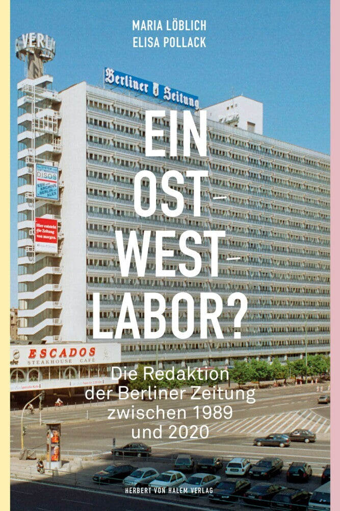 Ein Ost-West-Labor? (Maria Löblich)