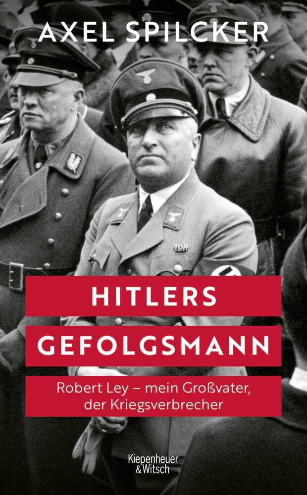 Hitlers Gefolgsmann (Axel Spilcker)