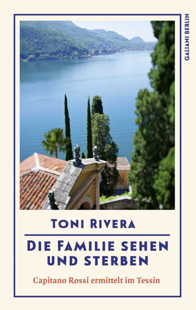 Die Familie sehen und sterben (Toni Rivera)