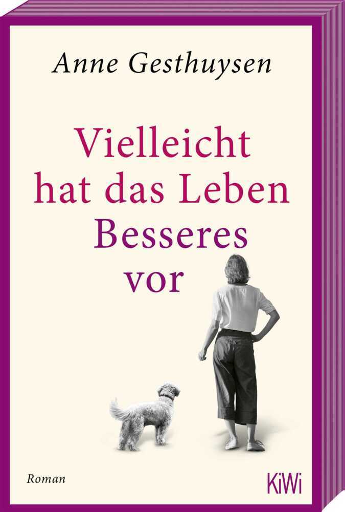 Vielleicht hat das Leben Besseres vor (Anne Gesthuysen)