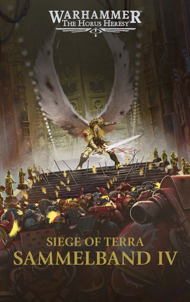 The Horus Heresy - Siege of Terra - Sammelband 04 (Aaron Dembski-Bowden)