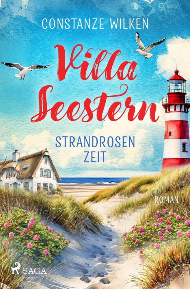 Villa Seestern - Strandrosenzeit (Constanze Wilken)