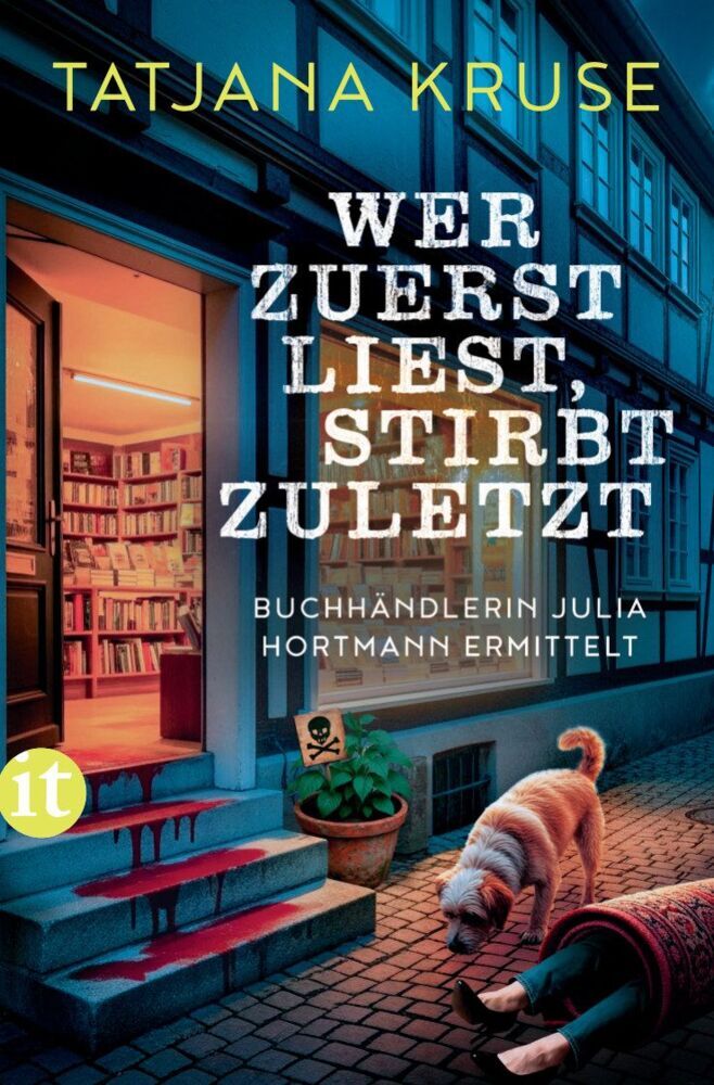 Wer zuerst liest, stirbt zuletzt (Tatjana Kruse)