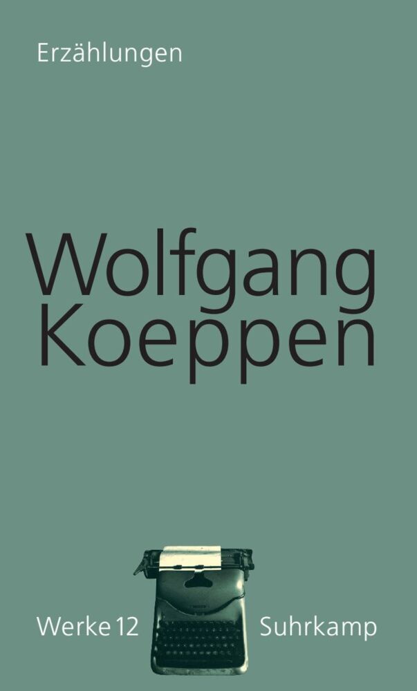 Werke in 16 Bänden (Wolfgang Koeppen)