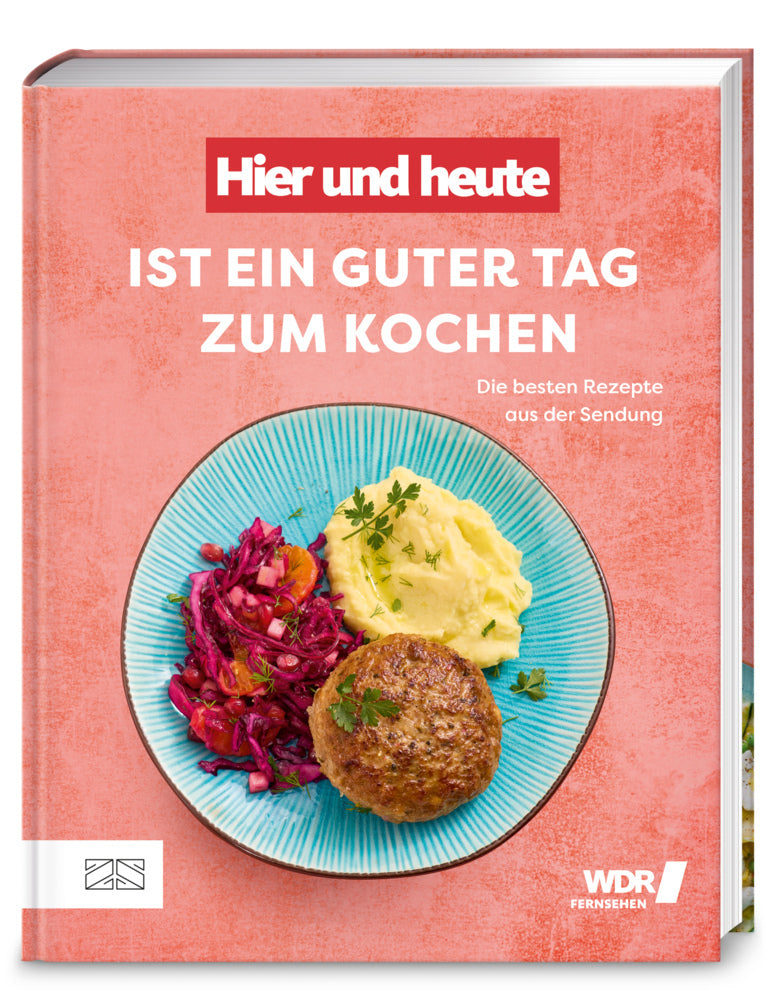 "Hier und heute" ist ein guter Tag zum Kochen (Olaf Baumeister)