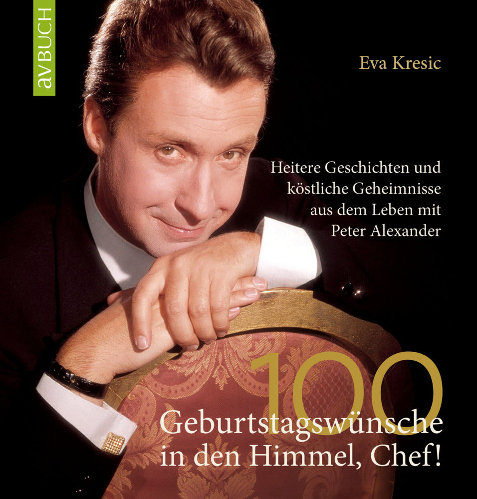 100 Geburtstagswünsche in den Himmel, Chef! (Eva Kresic)