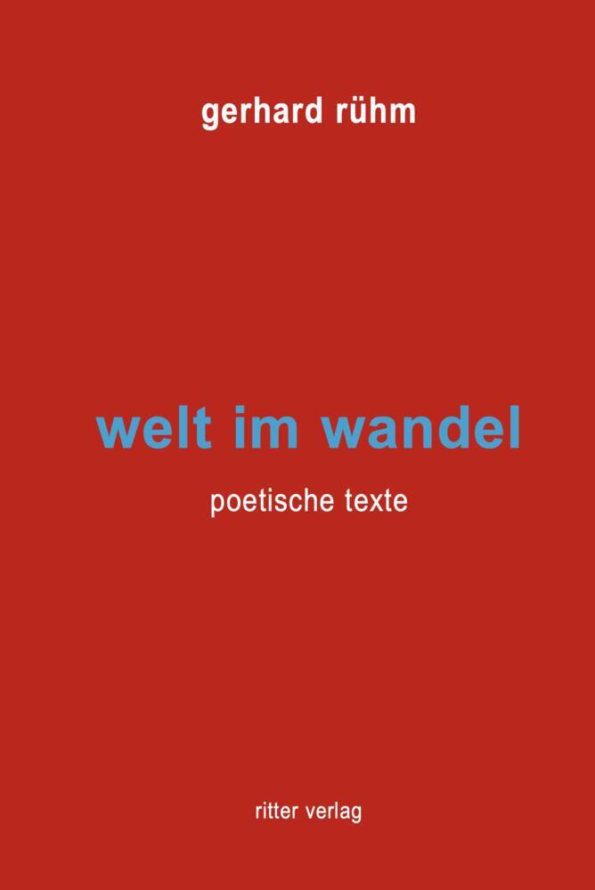 welt im wandel (Gerhard Rühm)