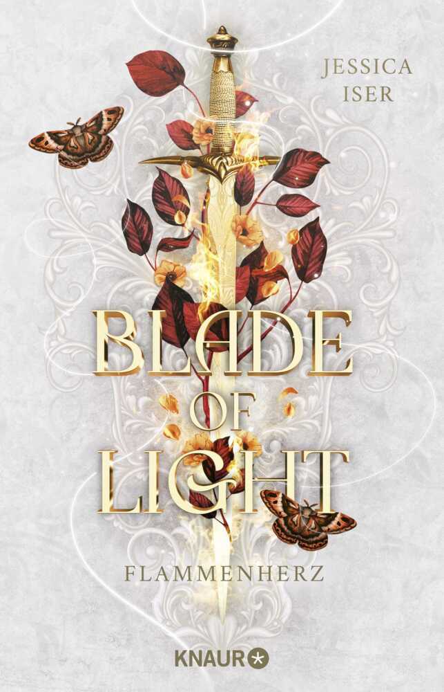 Blade of Light. Flammenherz (Jessica Iser)