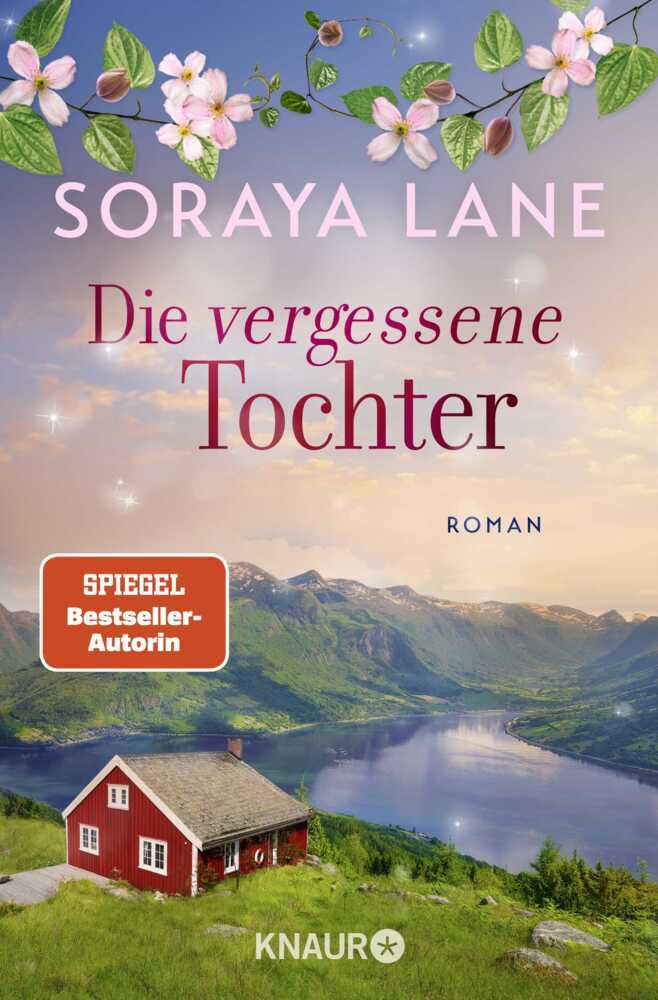 Die vergessene Tochter (Soraya Lane)