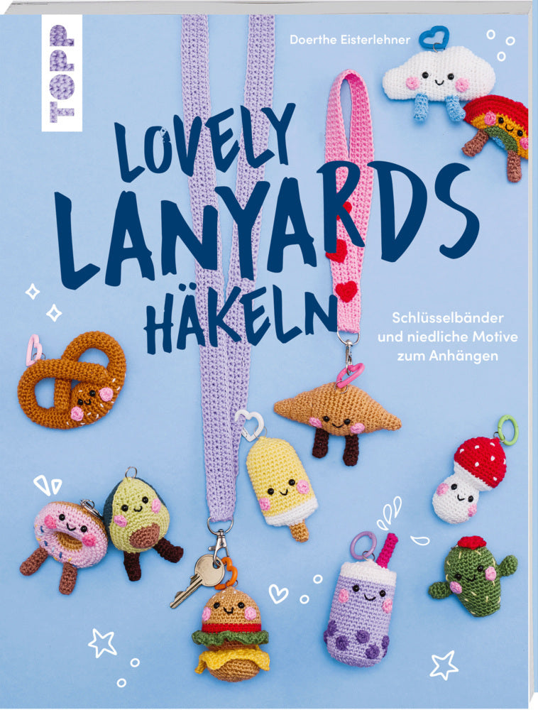 Lovely Lanyards häkeln (Doerthe Eisterlehner)