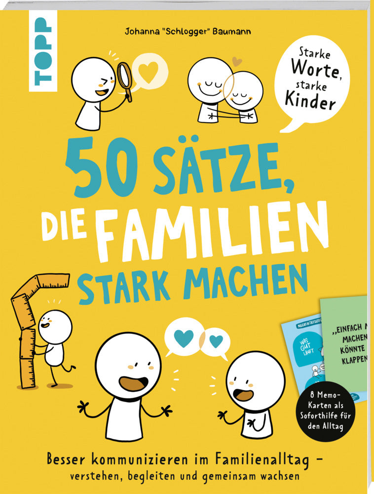50 Sätze, die Familien stark machen (Johanna "Schlogger" Baumann)