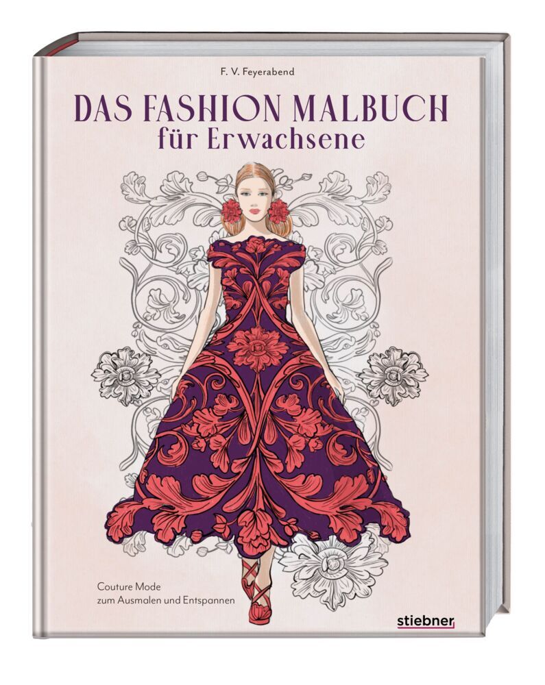 Das Fashion Malbuch für Erwachsene (F. Volker Feyerabend)