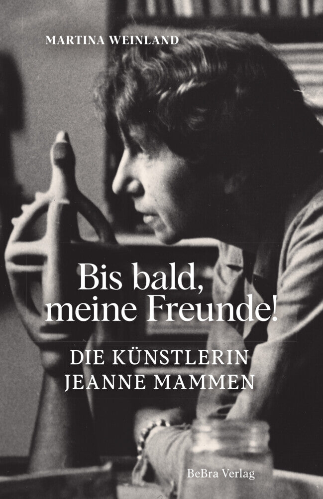 Bis bald, meine Freunde! (Martina Weinland)