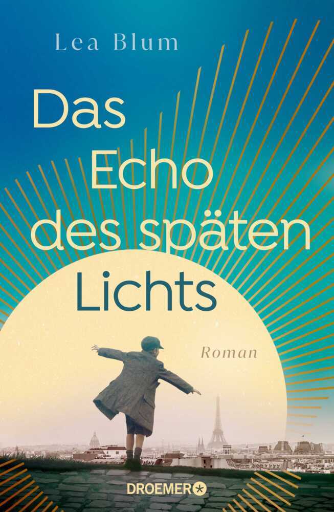 Das Echo des späten Lichts (Lea Blum)