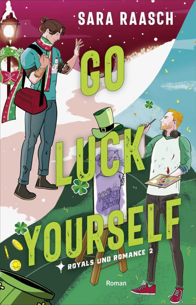 Go Luck Yourself (Sara Raasch)