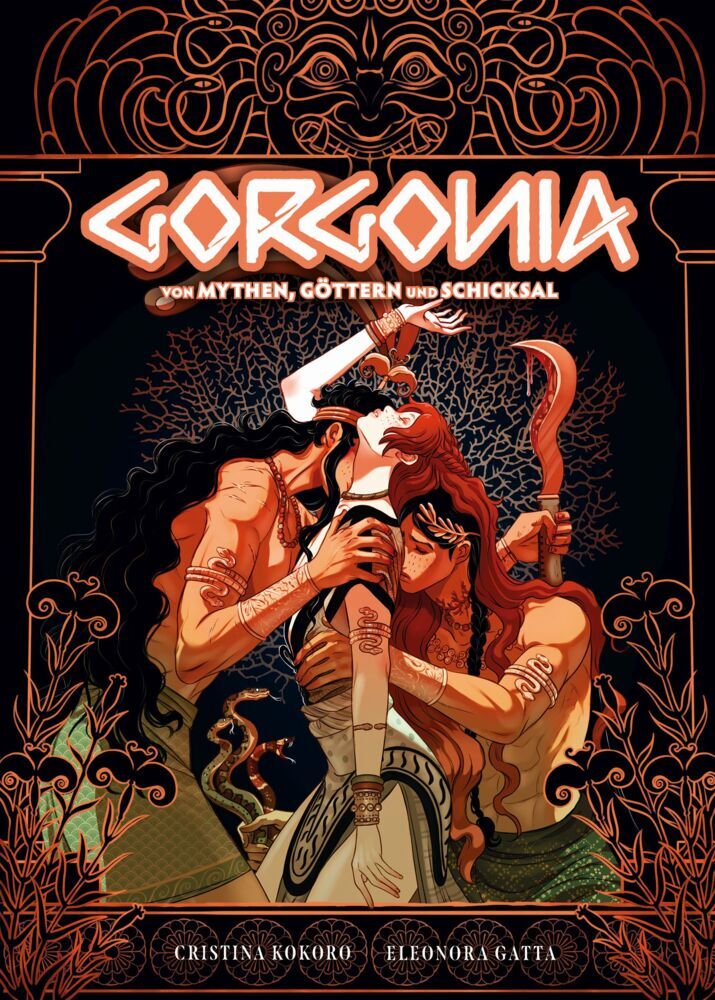 Gorgonia - Von Mythen, Göttern und Schicksal (Cristina Kokoro)