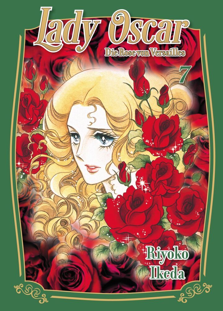 Lady Oscar: Die Rose von Versailles 07 (Riyoko Ikeda)