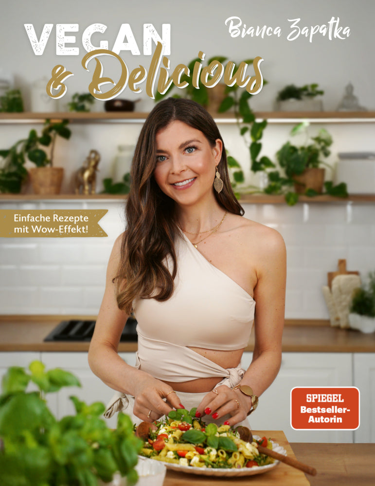 Vegan & Delicious (Bianca Zapatka)