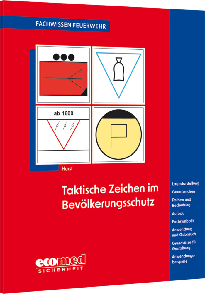 Taktische Zeichen im Bevölkerungsschutz (Bernhard Horst)
