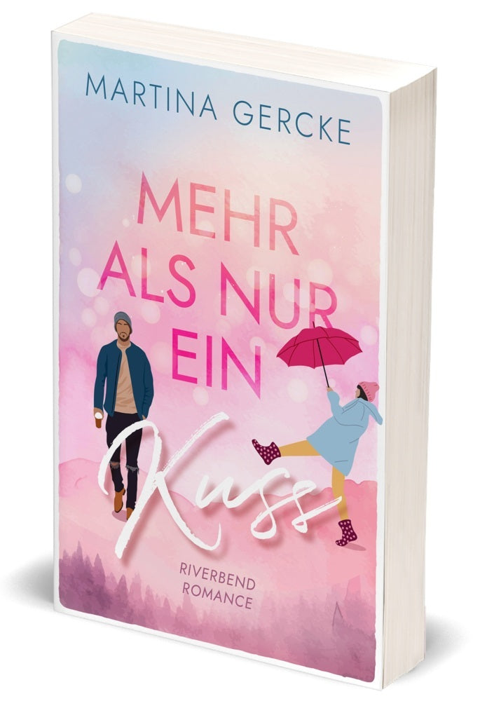 Viel mehr als nur ein Kuss (Martina Gercke)