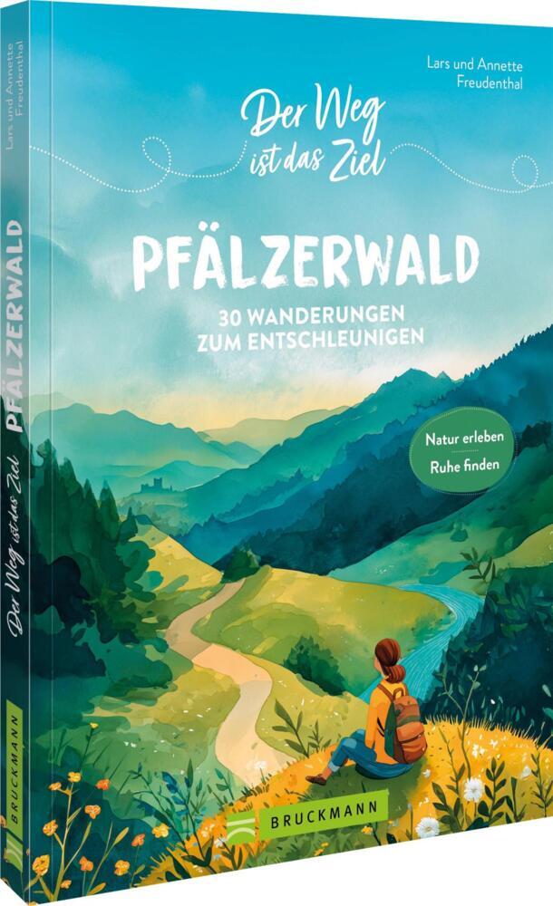 Der Weg ist das Ziel Pfälzerwald (Lars Freudenthal)