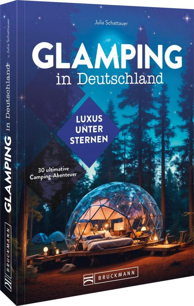 Glamping in Deutschland (Julia Schattauer-Pfitzner)