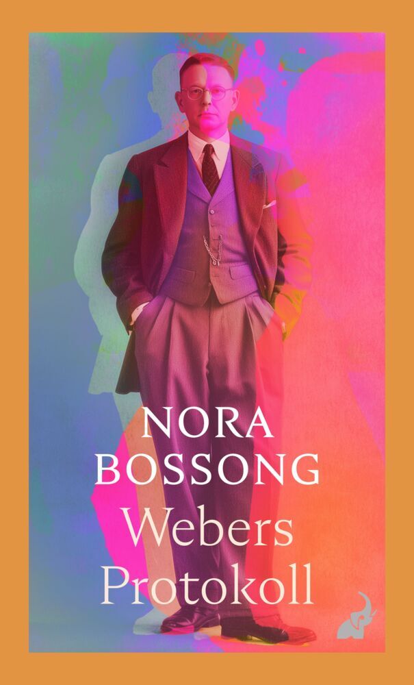 Webers Protokoll (Nora Bossong)