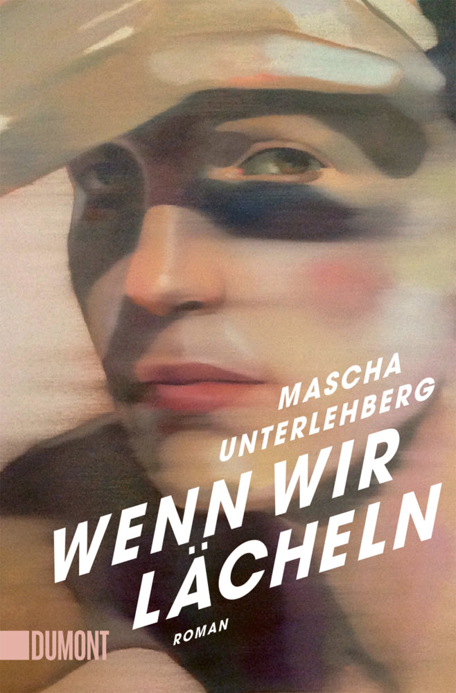 Wenn wir lächeln (Mascha Unterlehberg)