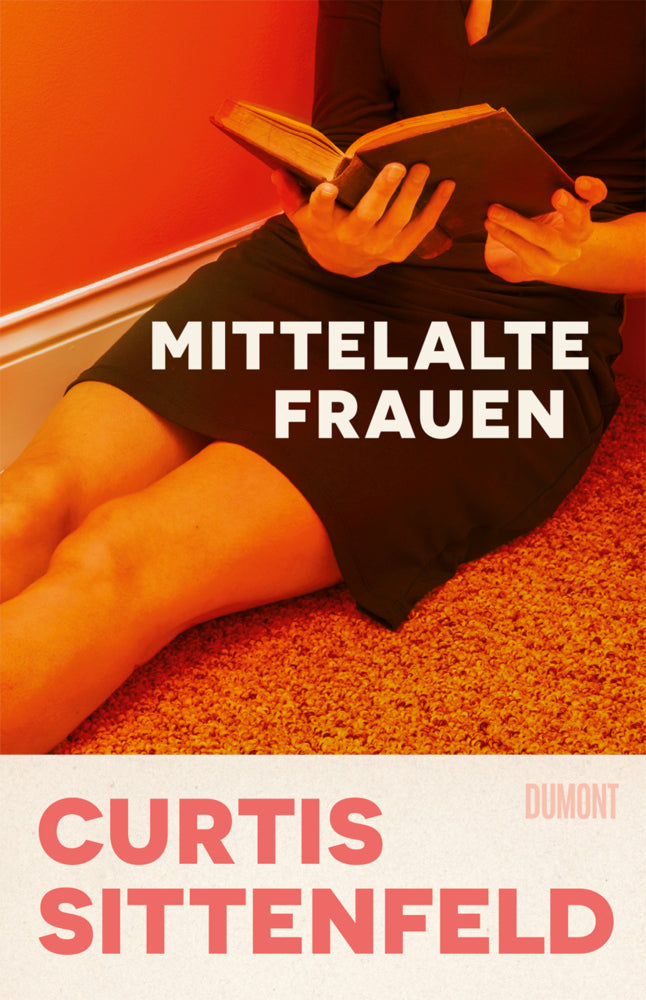 Mittelalte Frauen (Curtis Sittenfeld)