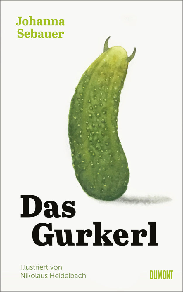 Das Gurkerl (Johanna Sebauer)