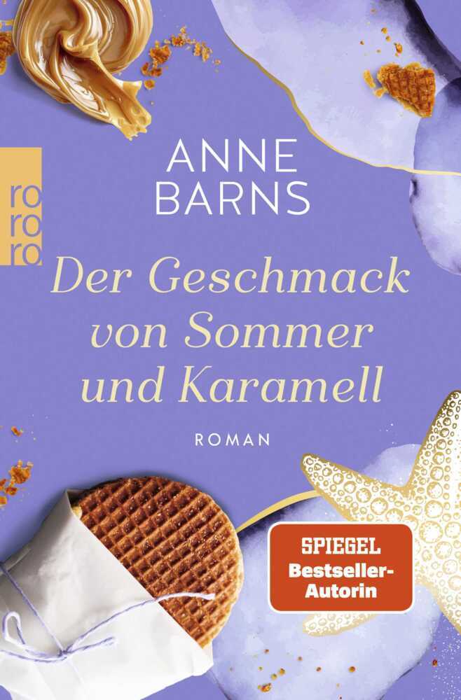 Der Geschmack von Sommer und Karamell (Anne Barns)