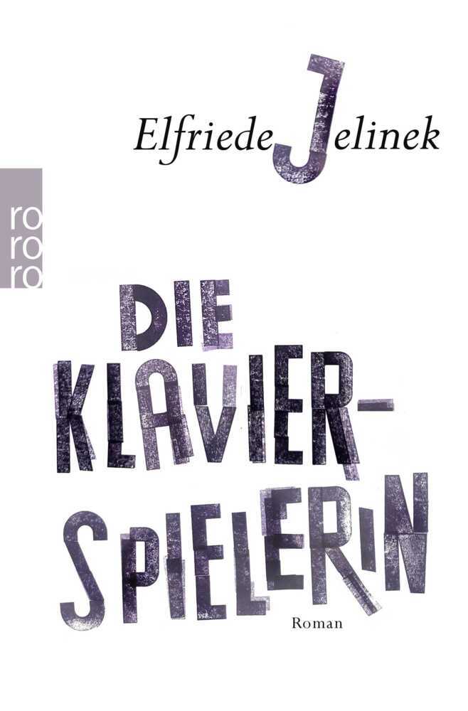 Die Klavierspielerin (Elfriede Jelinek)