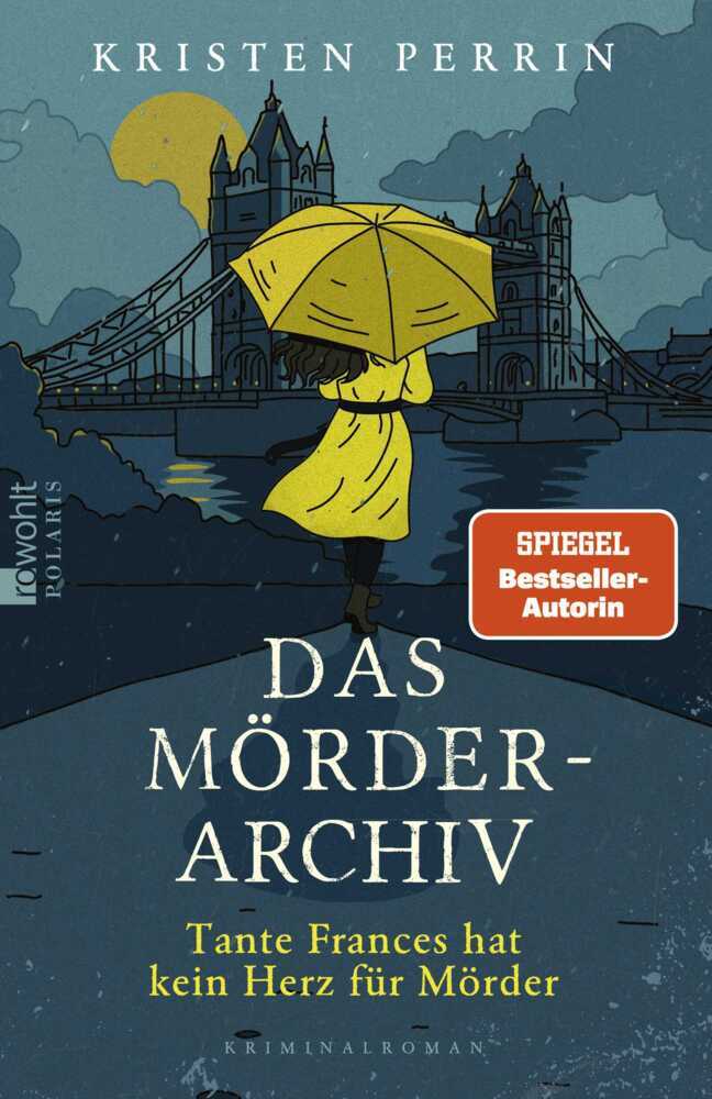 Das Mörderarchiv: Tante Frances hat kein Herz für Mörder (Kristen Perrin)