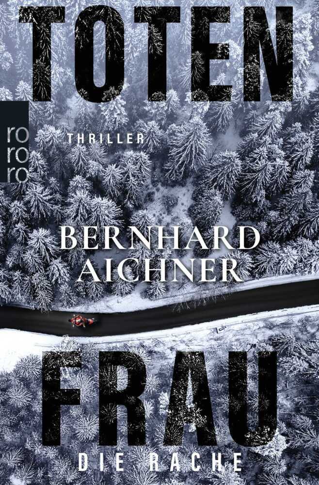 Totenfrau - Die Rache (Bernhard Aichner)