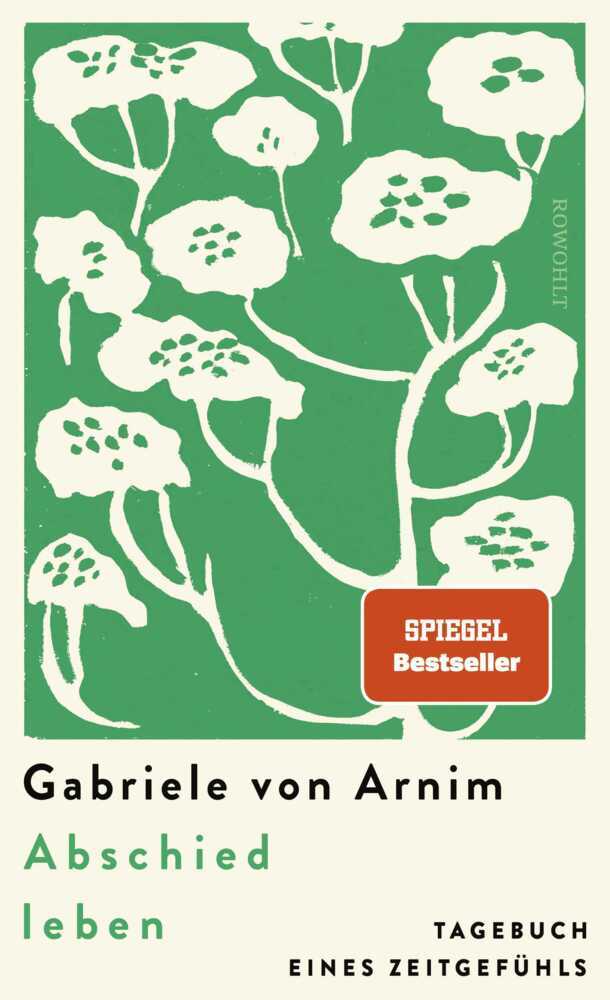 Abschied leben (Gabriele Von Arnim)