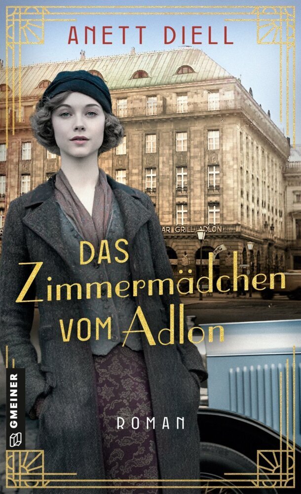 Das Zimmermädchen vom Adlon (Anett Diell)