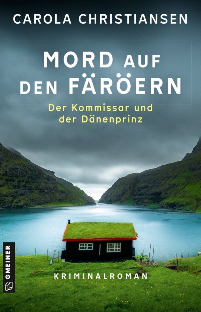 Mord auf den Färöern - Der Kommissar und der Dänenprinz (Carola Christiansen)